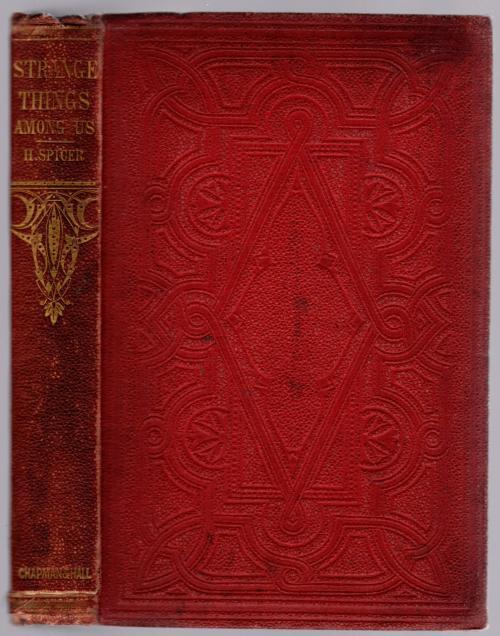Strange Things Among Us by H. Spicer (First Edition)