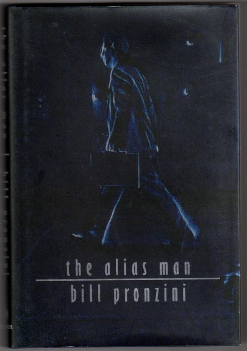 The Alias Man by Bill Pronzini (First Edition)