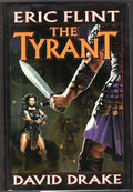 The Tyrant by Eric Flint (First Edition)