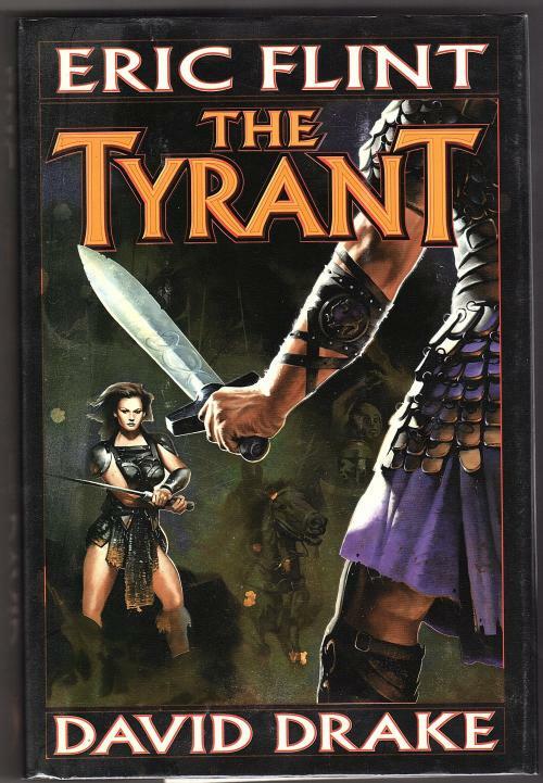The Tyrant by Eric Flint (First Edition)