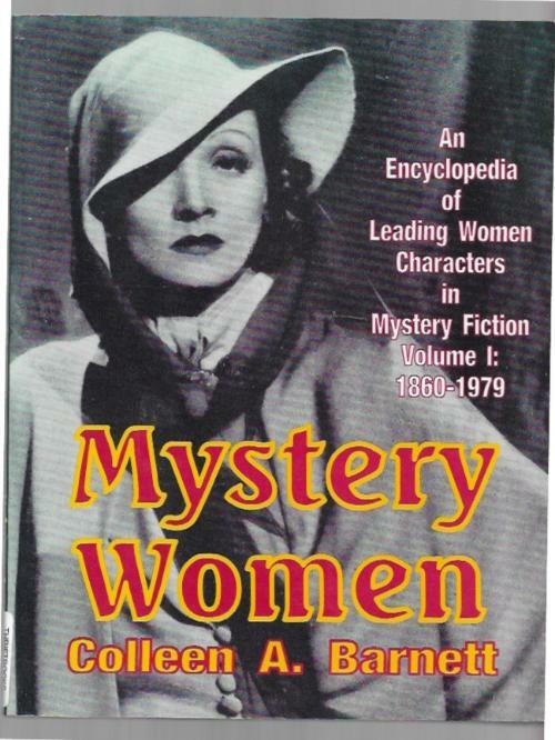 Mystery Women by Colleen A. Barnett (First Printing)