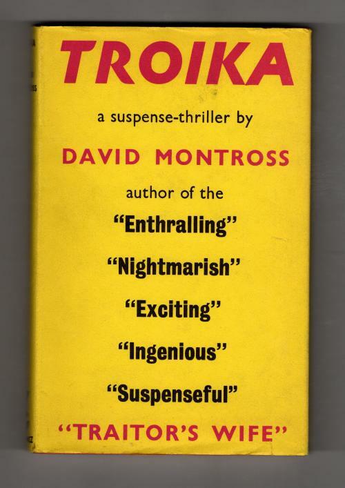Troika by David Montross (First UK Edition) Gollancz Suspense File Copy