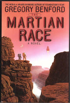 The Martian Race by Gregory Benford (First Edition) Signed