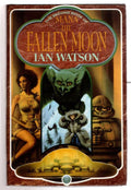 Mana the Fallen Moon by Ian Watson (First UK Edition) File Copy