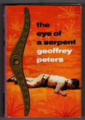 The Eye of a Serpent by Geoffrey Peters (First Edition) Hubin Listed, File Copy