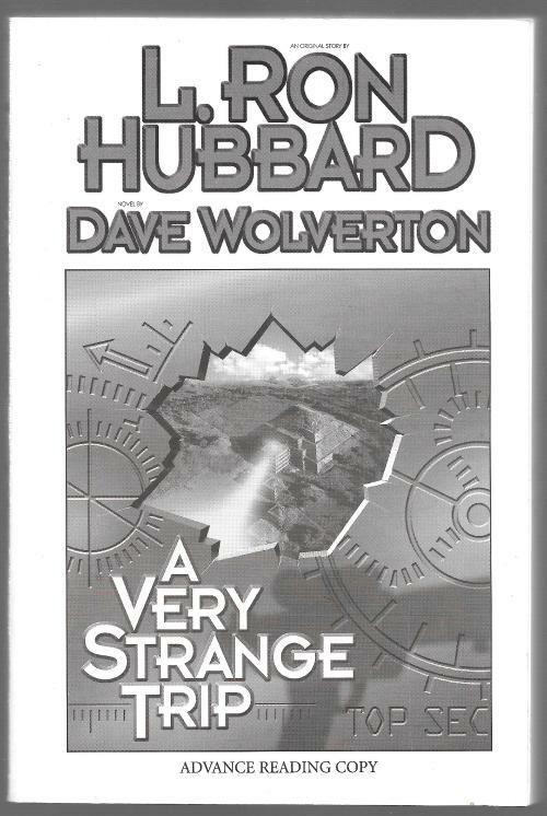 A Very Strange Trip by L. Ron Hubbard (ARC)