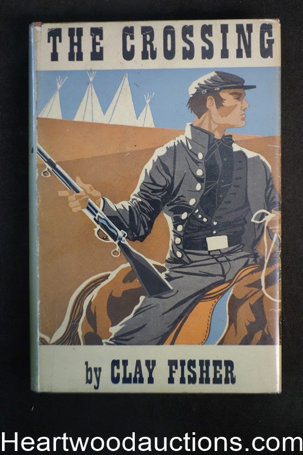 The Crossing by Clay Fisher 1958