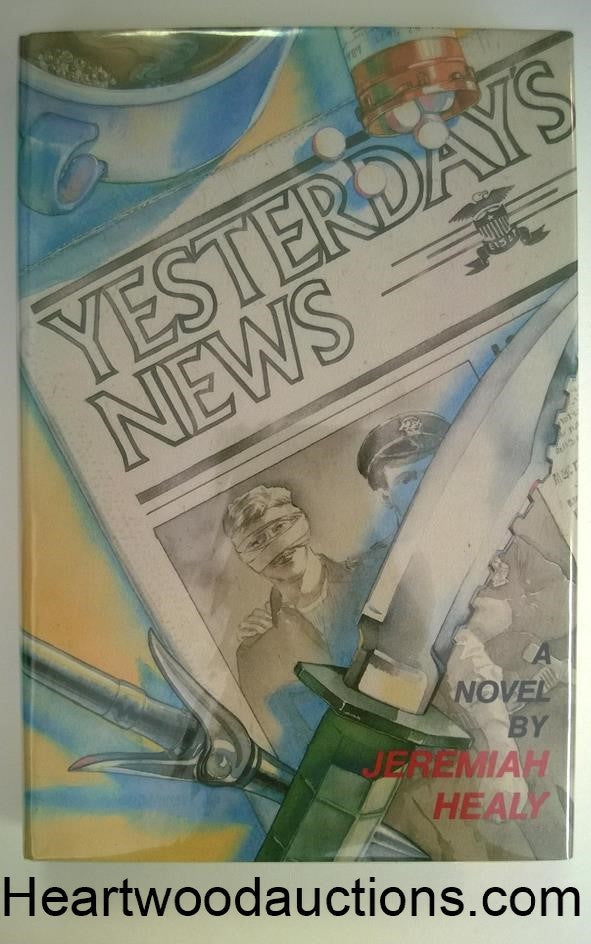 Yesterday's News by Jeremiah Healy SIGNED- High Grade