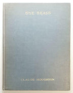 The Beast by Claude Houghton 1st Edition LTD Alfred E. Kerr, Illus. Signed