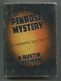 The Penrose Mystery by R. Austin Freeman (First U.S. Edition)