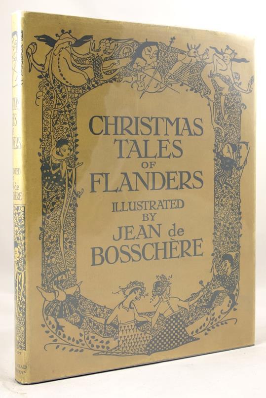 Christmas Tales of Flanders by Jean de Bosschere New York 1917 Bosschere illustr