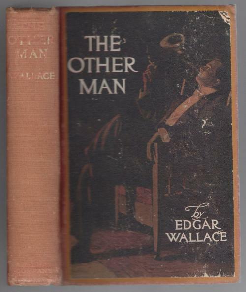 The Other Man by Edgar Wallace (First Edition)