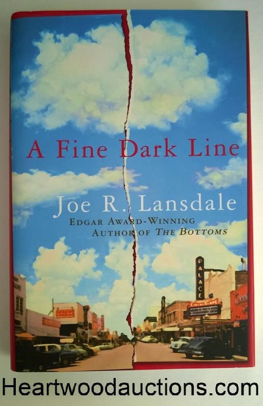 A Fine Dark Line by Joe R. Lansdale FIRST- High Grade