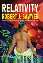 Relativity by Robert J. Sawyer Signed