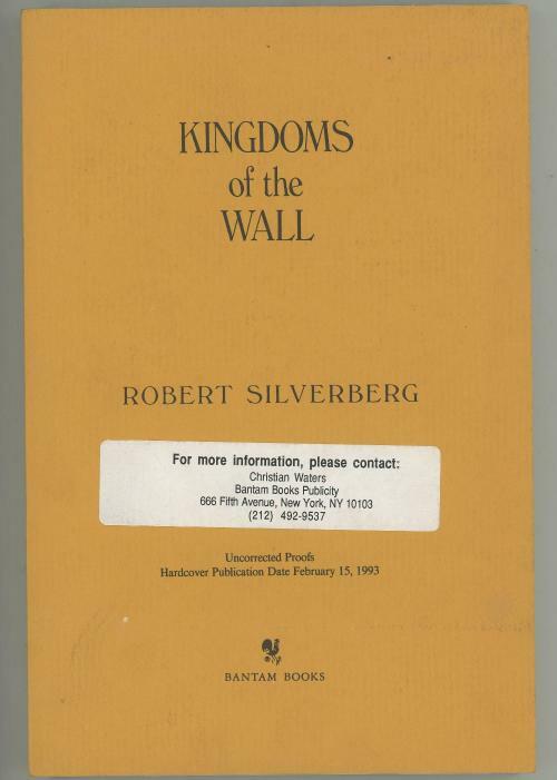 Kingdoms of the Wall by Robert Silverberg