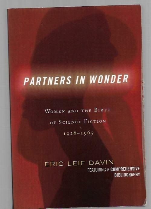 Partners in Wonder by Eric Leif Davin Signed