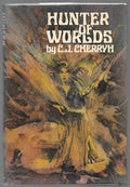 Hunter of Worlds by C. J. Cherryh (First Edition)