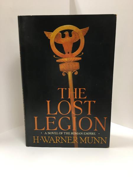 The Lost Legion by H. Warner Munn (First Edition) Signed