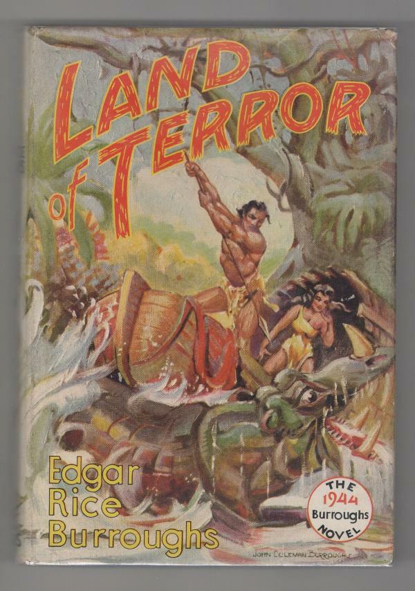 Land of Terror by Edgar Rice Burroughs (First Edition) John Coleman Burroughs...