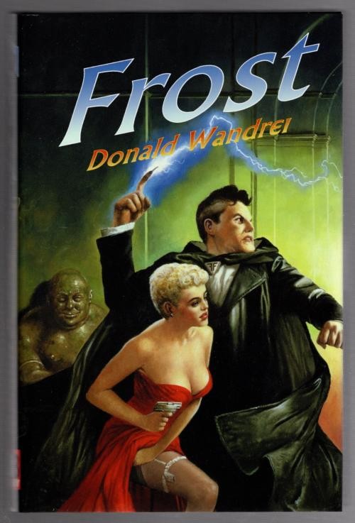 Frost by Donald Wandrei (First Edition) LTD Signed
