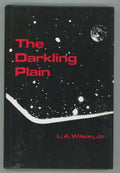 The Darkling Plain by L. A. Wilson Jr. (First Edition)