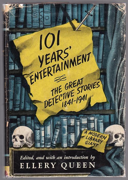 101 Years' Entertainment by Ellery Queen (Editor)