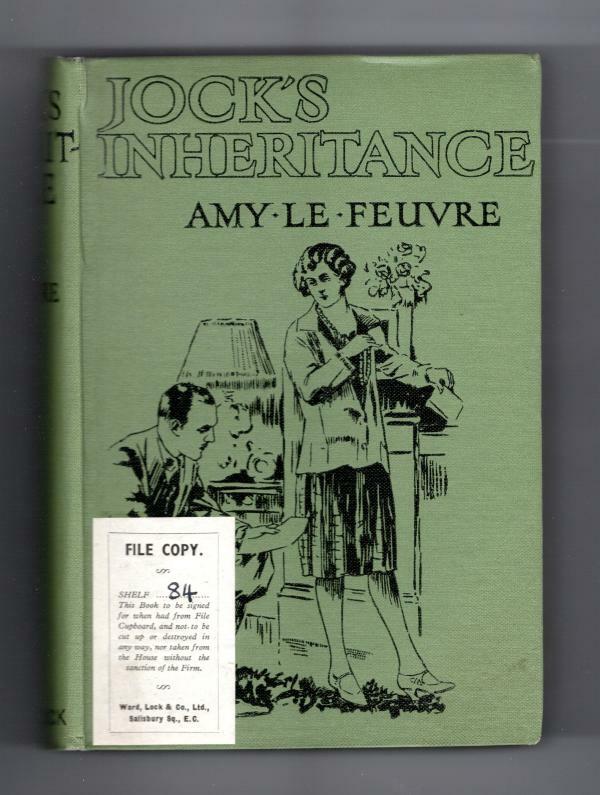 Jock's Inheritance by Amy Le Feuvre  (Ward Lock File Copy)