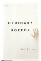 Ordinary Horror by David Searcy (First Edition)