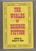 The Worlds of Science Fiction by Robert P. Mills (Editor) Gollancz File Copy