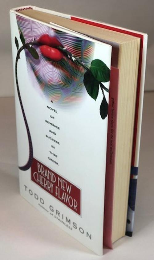 Brand New Cherry Flavor by Todd Grimson (First Ed., First Printing)
