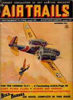 Air Trails Nov 1937 Frank Tinsley Cvr; Bill Barnes Novel by George L. Eaton Pulp