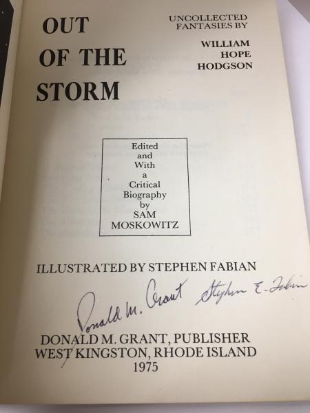 Out of the Storm by William Hope Hodgson (First Edition) Signed Fabian & Grant