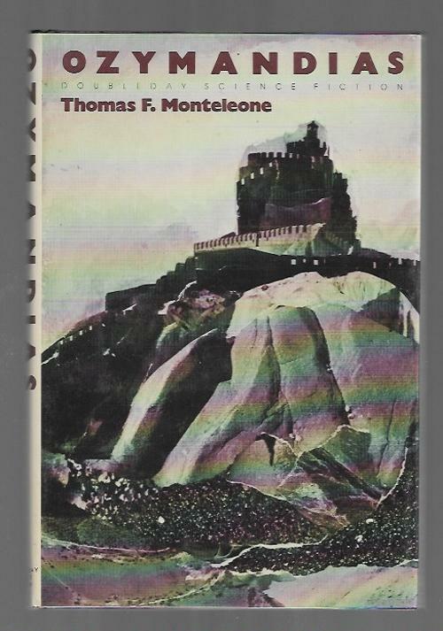 Ozymandias by Thomas F. Monteleone (First Edition)