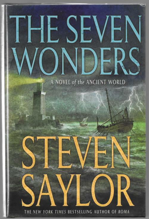 The Seven Wonders by Steven Saylor (First Edition)