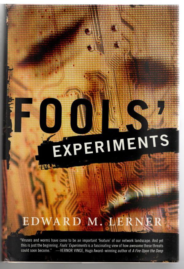 Fools' Experiments by Edward M. Lerner (First Edition) Review Copy