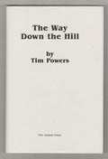 The Way Down the Hill and The Pink of Fading Neon 1st  LTD Cloth-bound Signed...