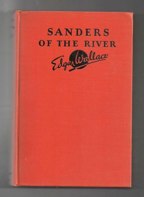 Sanders of the River by Edgar Wallace (First Edition) Wraparound Band