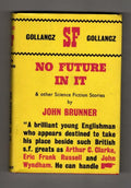 No Future in It by John Brunner (First Edition) Gollancz File Copy