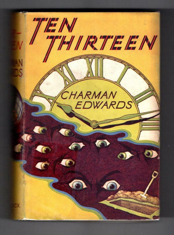 Ten Thirteen by Charman Edwards  Mr. Huff Mystery File copy (First Edition)