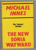 The New Sonia wayward by Michael Innes (File Copy)