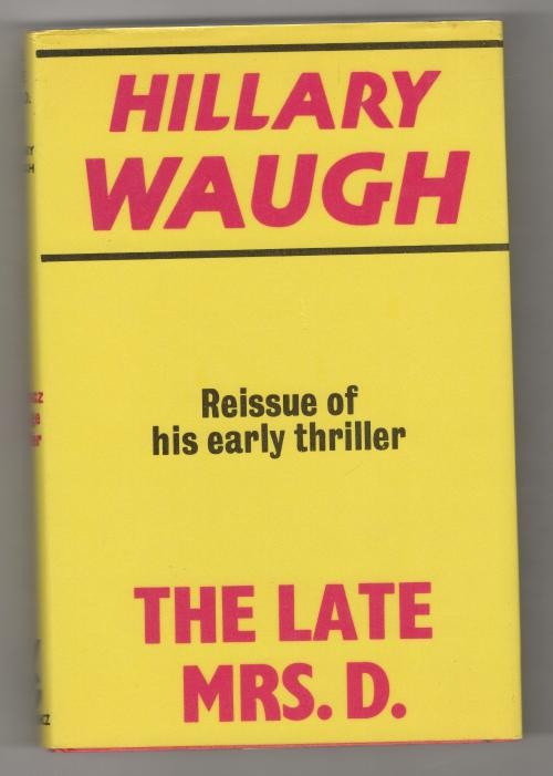 The Late Mrs. D. by Hillary Waugh (Gollancz File Copy)