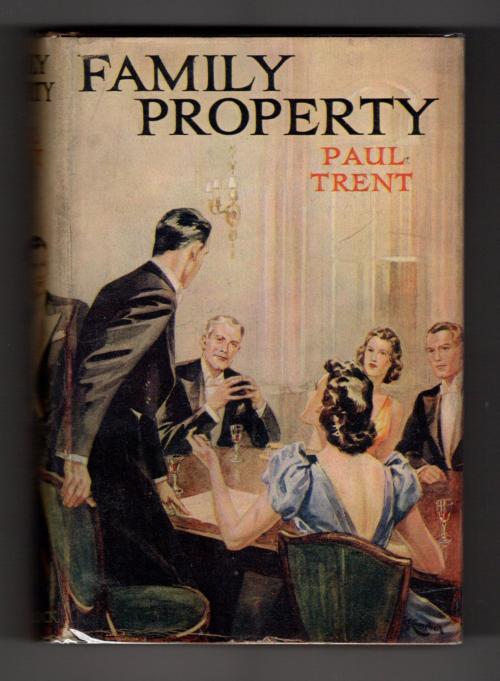 Family Property by Paul Trent (First Edition) Publisher's Archive Copy