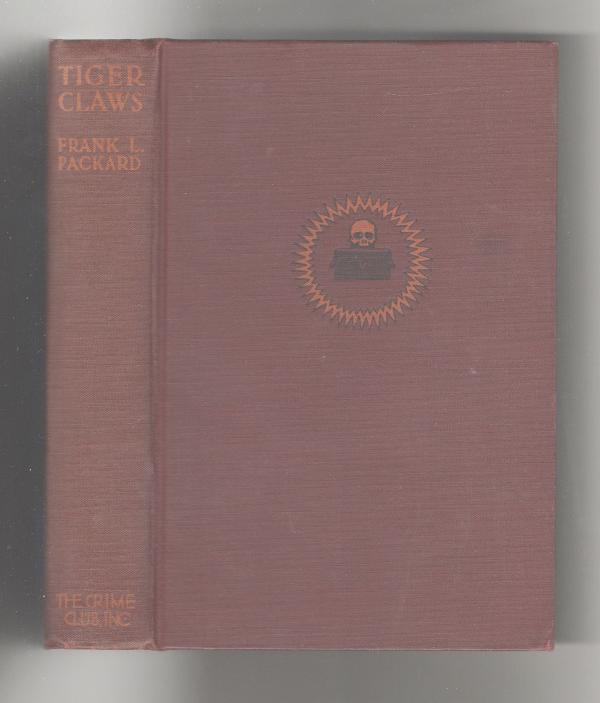 Tiger Claws by Frank L. Packard (First Edition)