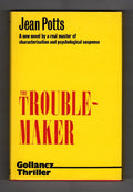 The Trouble Maker by Jean Potts Publisher's File Copy