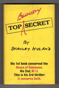Top Bloody Secret by Stanley Hyland (First UK Edition) Gollancz File Copy