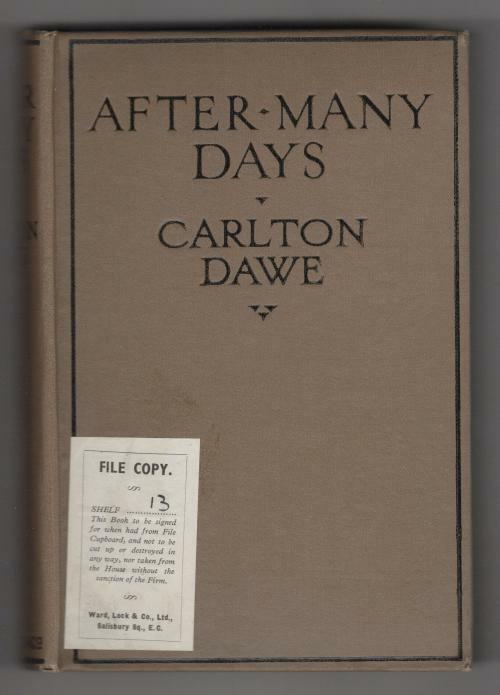 After Many Days by Carlton Dawe (First Edition) Hubin Listed, Ward File Copy