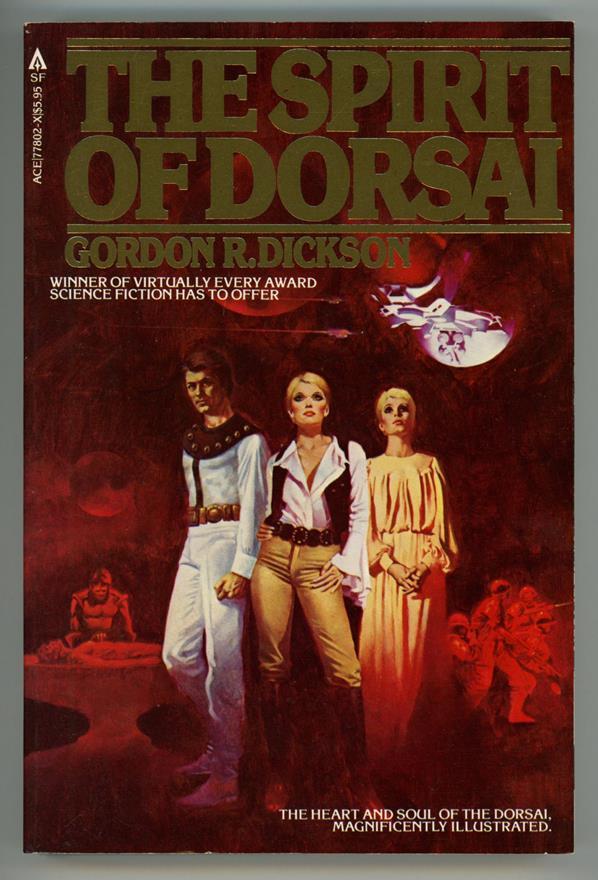 Spirit of Dorsai by Gordon R. Dickson (First Edition) Trade Paperback