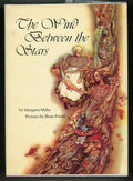 The Wind Between the Stars  by Margaret  Mahy First Edition 1976 illustrated by 