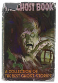 The Ghost Book or They Walk Again by Colin De La Mare (Editor)