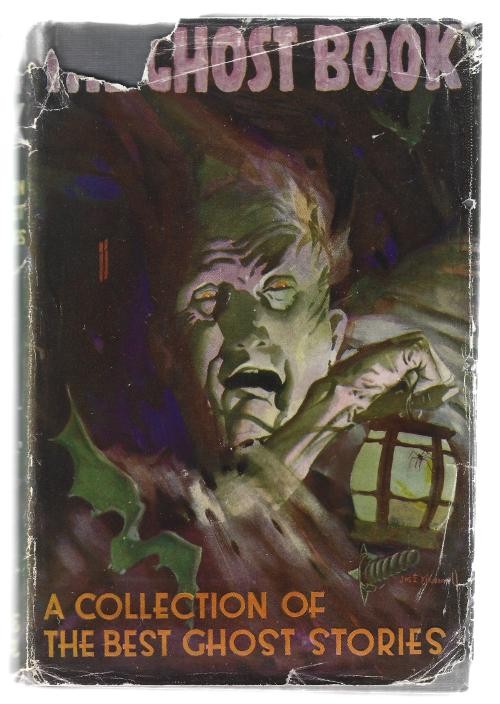 The Ghost Book or They Walk Again by Colin De La Mare (Editor)